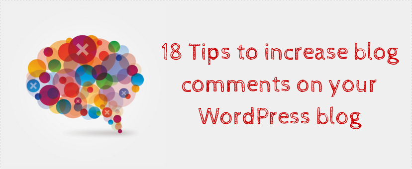 tips to increase blog comments