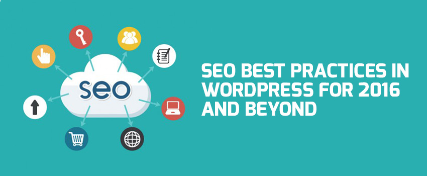 SEO Best Practices in WordPress 2016