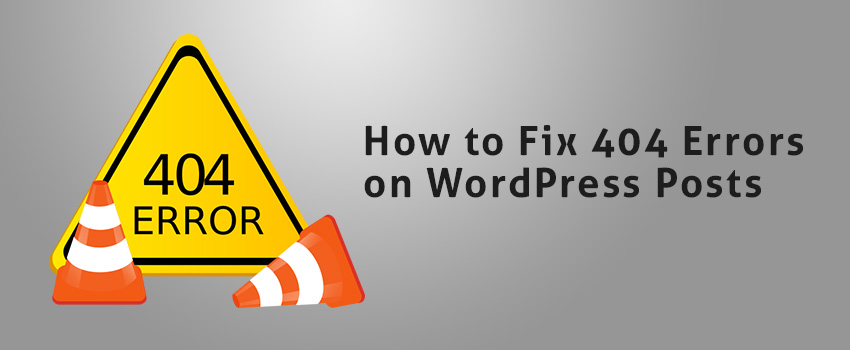Fix 404 Errors on WordPress Posts