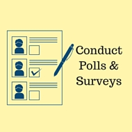 Social Media Engagement - Conduct Polls & Surveys