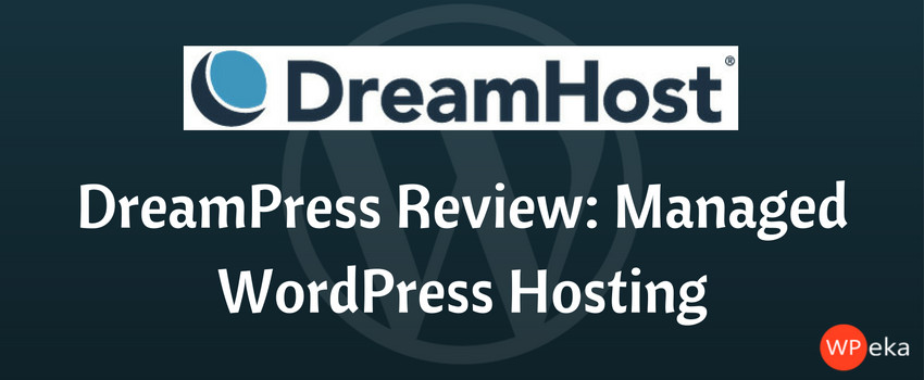 dreamhost dreampress review managed wordpress hosting
