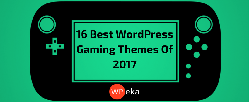 16 Best WordPress Gaming Themes Of 2017