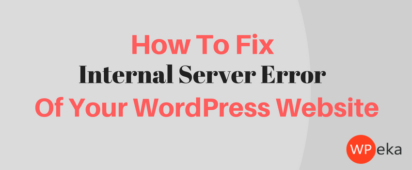 Hpw to fix Internal Server Error