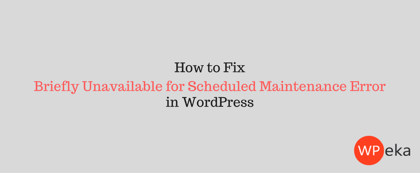 Maintenance error in WordPress