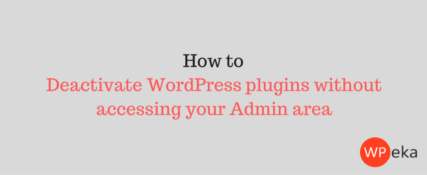 How to deactivate all WordPress plugins