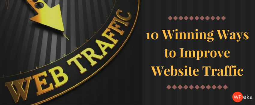 10 Winning Ways to Improve Website Traffic
