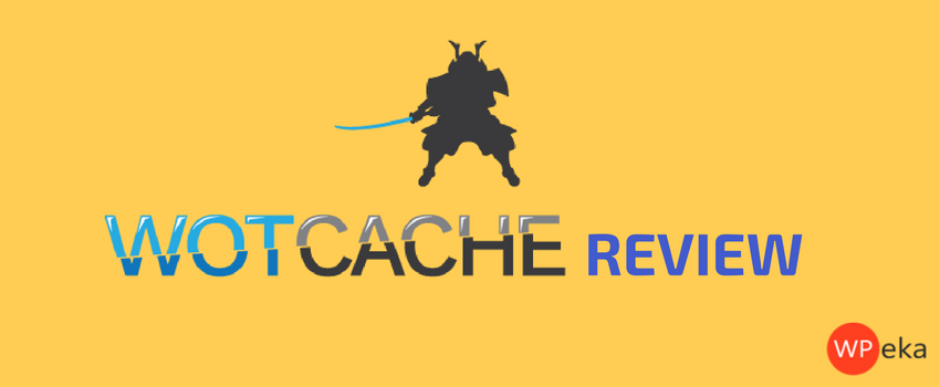 WOT Cache Plugin Review