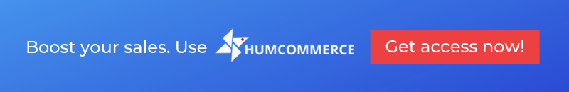Boost your sales. use HumCommerce