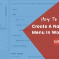 How to Create A Navigation Menu In WordPress 