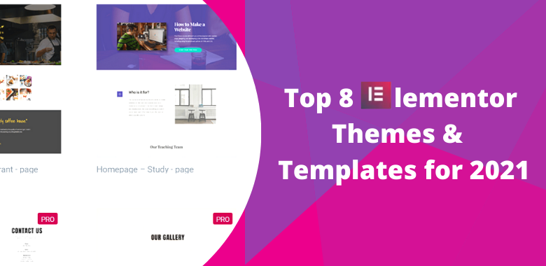 Top Elementor Themes and Templates