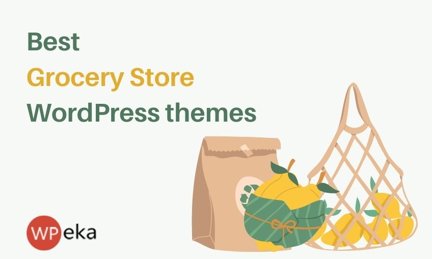 Best Grocery Store WordPress Themes