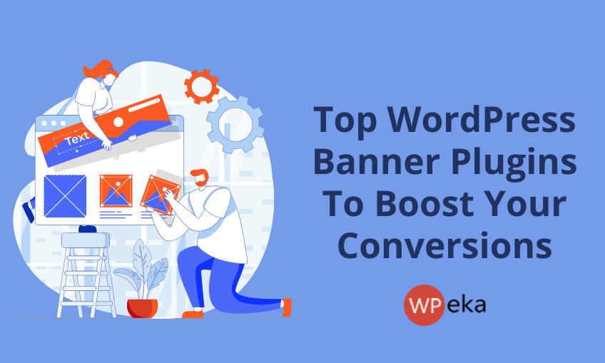 Top WordPress banner plugins to boost your conversions